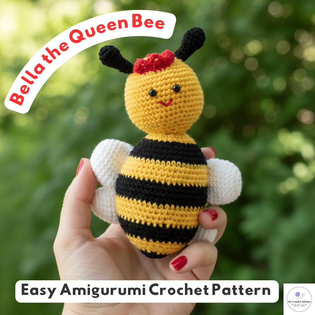 🐝 Bella the Queen Bee - Crochet Pattern