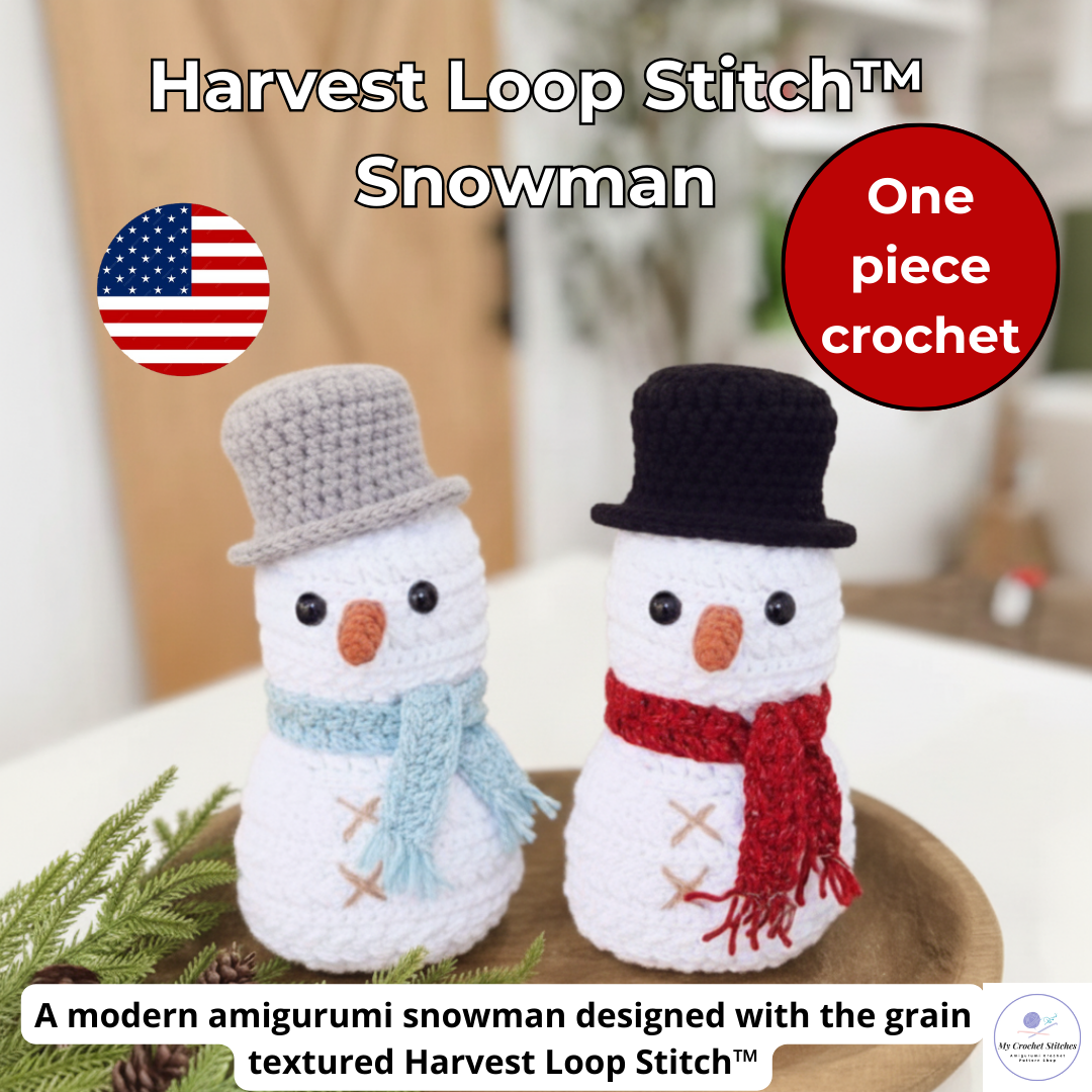 ☃️Harvest Loop Stitch™ Snowman – Amigurumi Crochet Pattern PDF – My Crochet Stitches