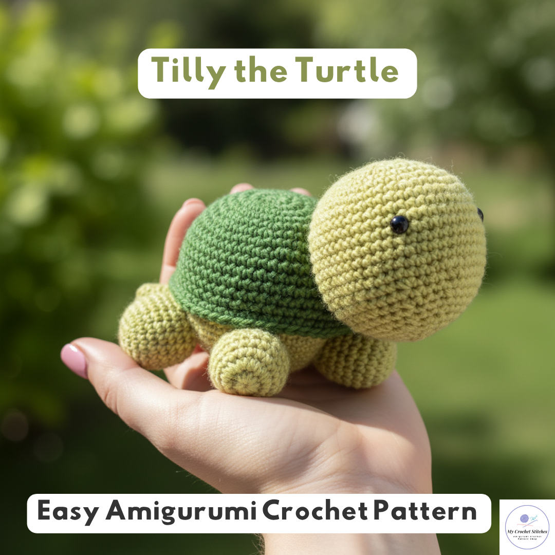 🐢Tilly the Turtle - Crochet Pattern